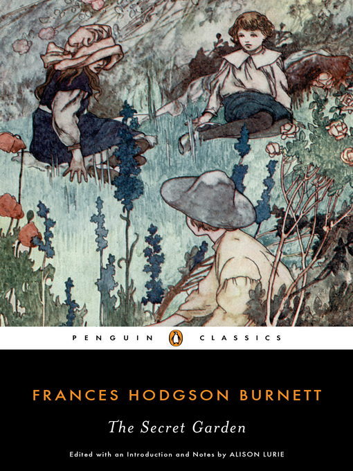 Détails du titre pour The Secret Garden par Frances Hodgson Burnett - Disponible